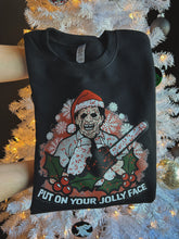 Put On Your Jolly Face - Texas Chainsaw pullover or tee