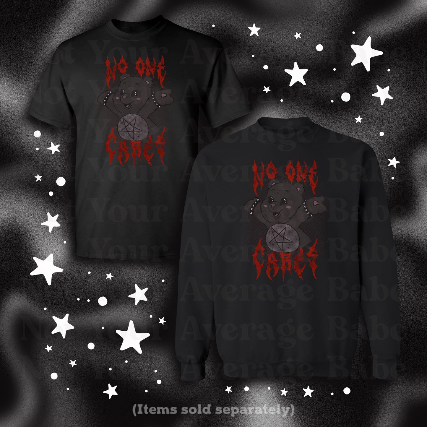 No One Cares Carebear pullover or tee