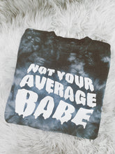 Not Your Average Babe Pullover
