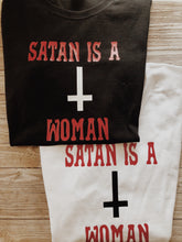 Satan is a Woman Tee