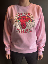 See You In Hell pullover or tee