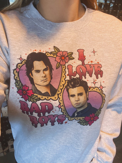 I Love Bad Boys Pullover/ tee