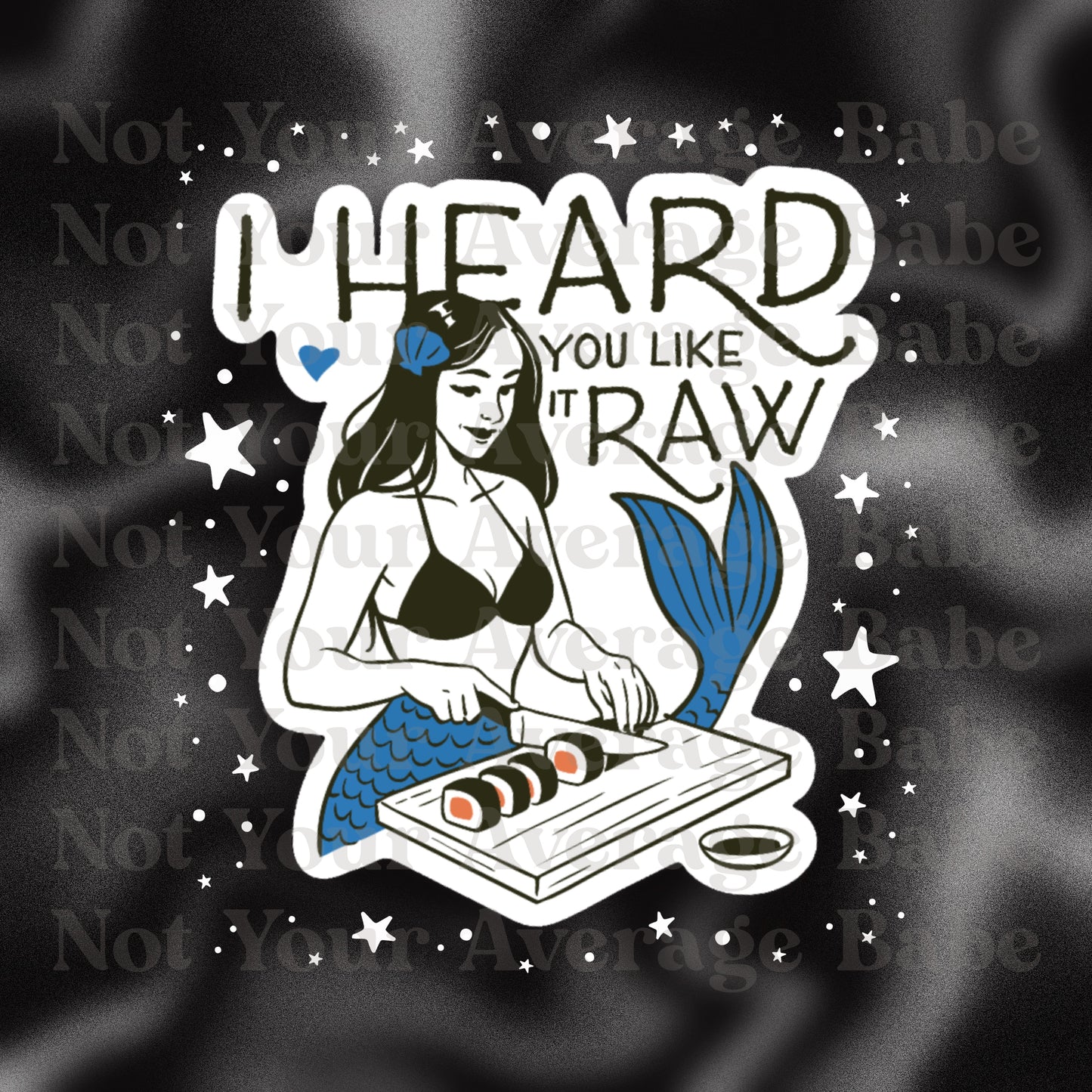 I Heard You Like It Raw sticker