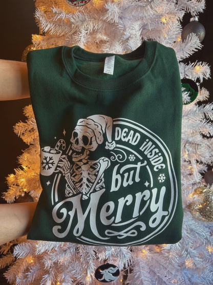 Dead Inside but Merry pullover or tee