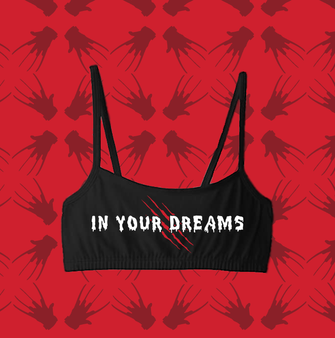 In your dreams bra