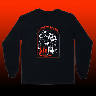 Follow Me to Hell long sleeve