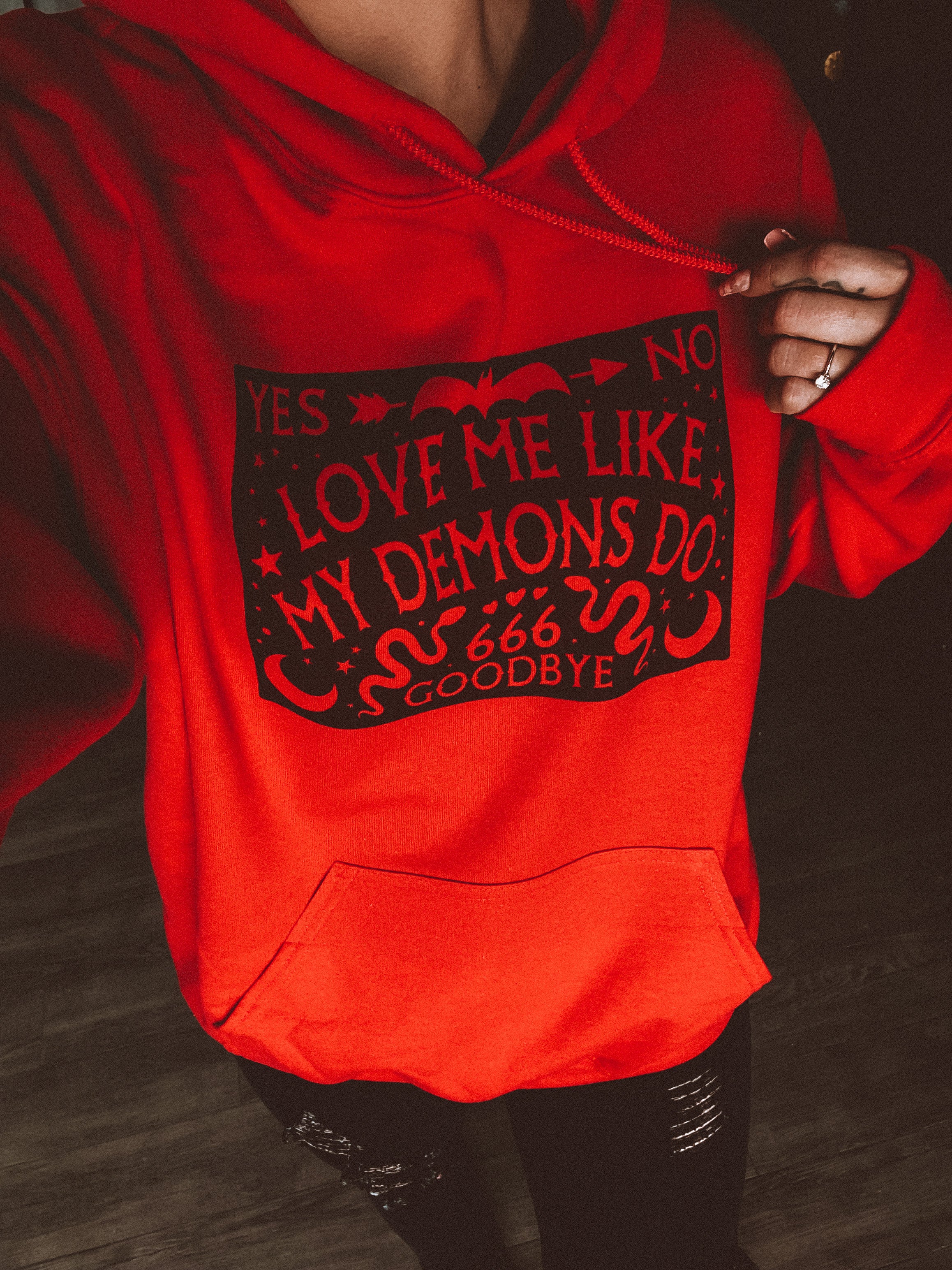 Love Me Like My Demons Hoodie – Not Your Average Babe