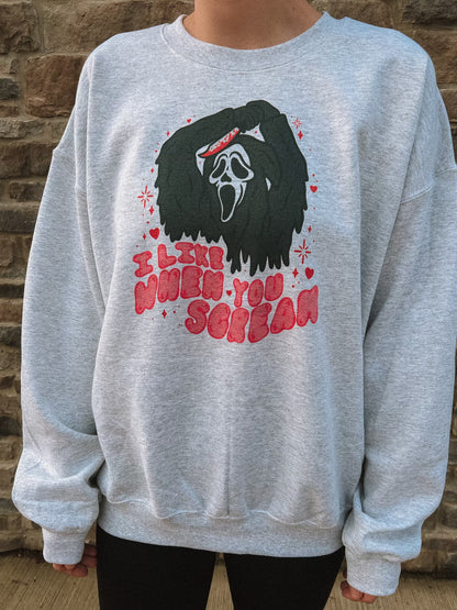 I Like When You Scream Pullover