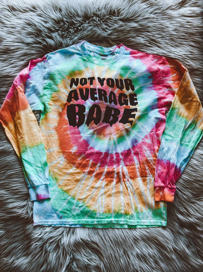 Not Your Average Babe tie dye long sleeve